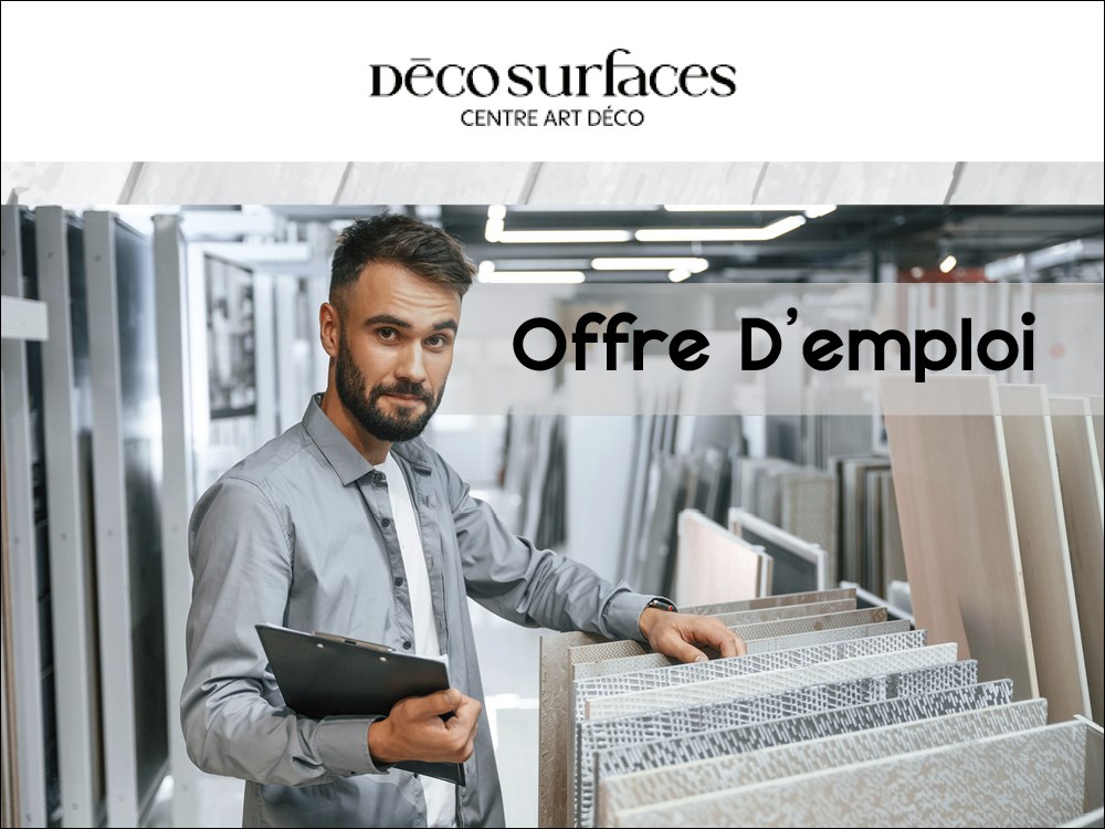 Le Centre Art Déco - Déco Surfaces à Alma recherche un(e) conseiller en vente 