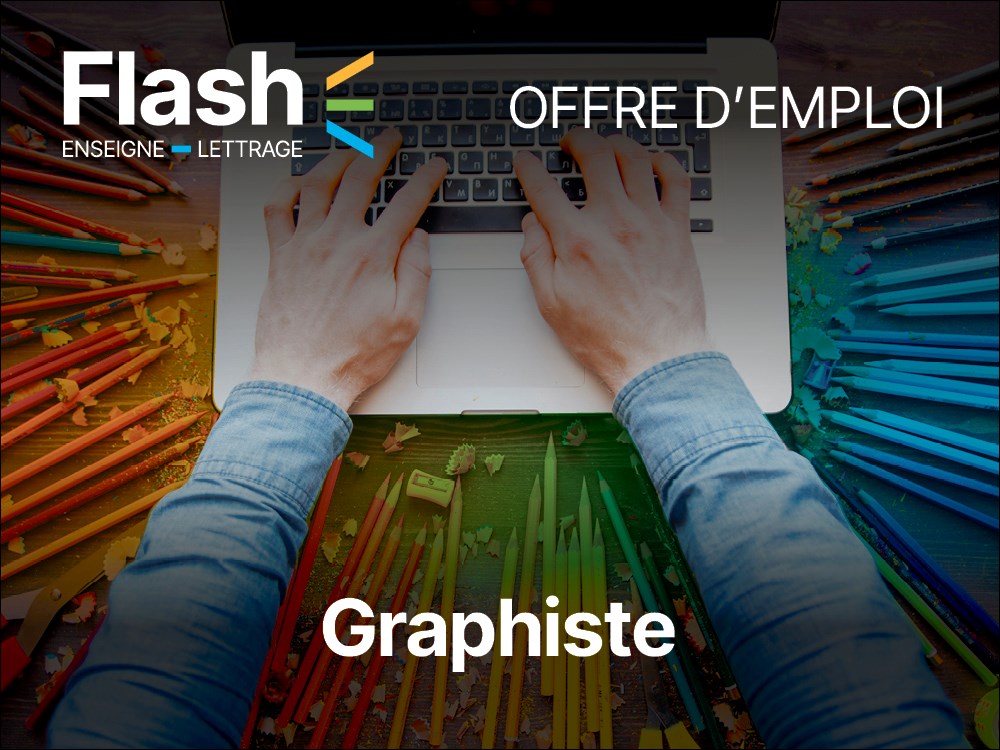 Lettrage Flash recherche un(e) graphiste