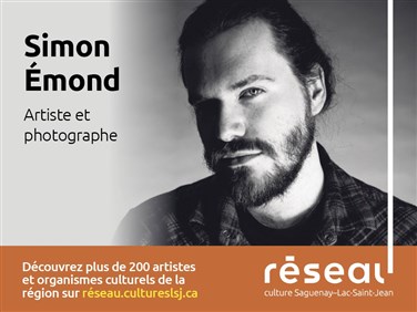 Simon Émond : Artiste et photographe