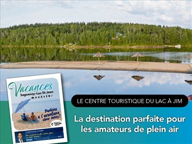 La destination parfaite pour les amateurs de plein air