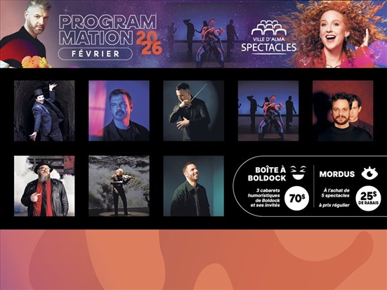 La programmation de février de Ville d'Alma Spectacles