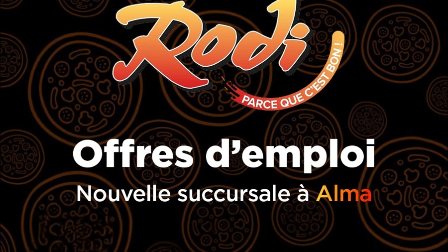 Plusieurs postes à combler chez Rodi Pizzeria à Alma